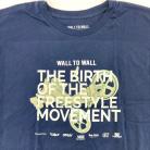 Wall To Wall- The Birth Of Freestyle Official Project T-shirt NAVY 3XL
